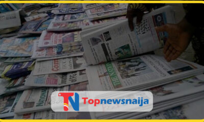 Nigerian Newspapers Daily Front Pages on Topnewsnaija