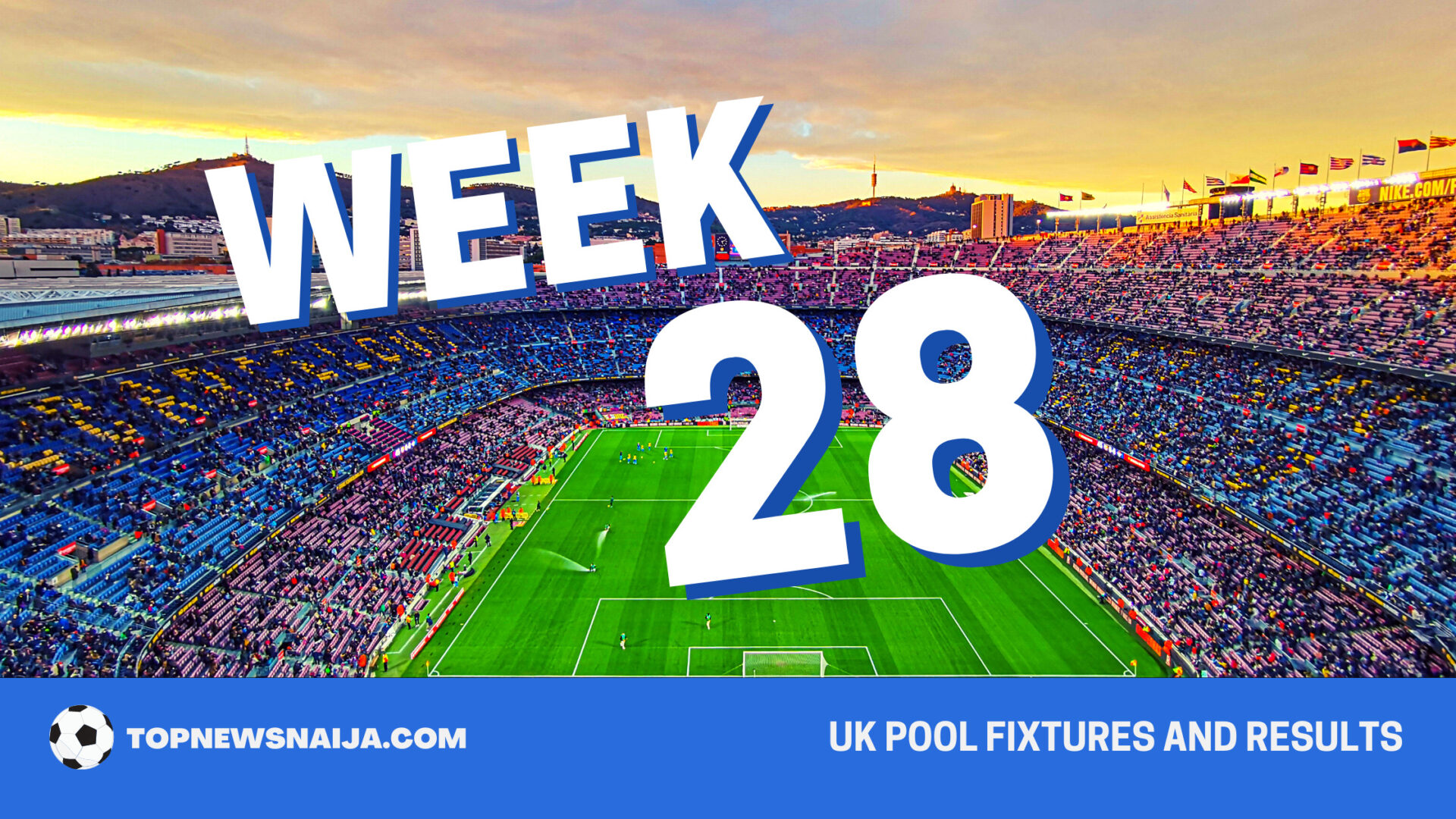 UK Pool Week 28 Fixtures and Results for Saturday January 14 2023